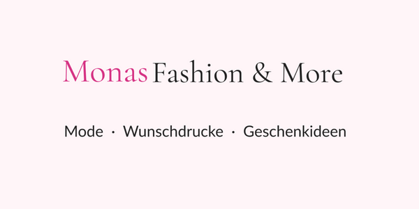 Monas Fashion & More